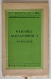 GRIGORIE ALEXANDRESCU , ANTOLOGIE , 1935
