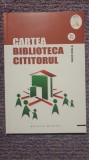 Cartea Biblioteca Cititorul. Buletin metodic 25. Chisinau 2016. 88 pag