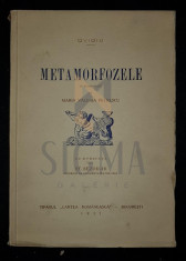 OVIDIU - METAMORFOZELE, Cartile I si II (Traducere de MARIA VALERIA PETRESCU), 1937, Bucuresti foto