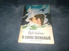RADU TUDORAN - O LUME INTREAGA
