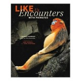 Carte in engleza: Lumea Maimutelor - Fotografii Thomas Marent, Texte Zoolog Fritz Jantschke, Introducere Dirk Steffens, Peste 130 Specii