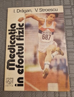 Medicatia in efortul fizic I. Dragan foto