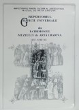 REPERTORIUL GRAFICII UNIVERSALE DIN PATRIMONIUL MUZEULUI DE ARTA CRAIOVA SECOLELE XVIII - XX , 1999