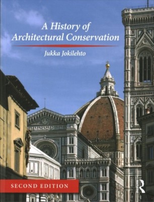 A History of Architectural Conservation foto