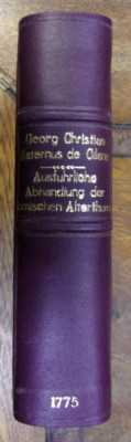 AUSFUHRLICHE ABHANDLUNG DER ROMISCHEN ALTERTHUMER de GEORG CHRISTIAN MATERNUS DE CILANO (1775) foto