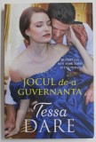 JOCUL DE -A GUVERNANTA de TESSA DARE , 2019