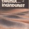 Tarmul ingandurat