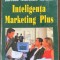 Inteligenta Marketing Plus - Stefan Prutianu/Corneliu Munteanu/ Cezar Caluschi