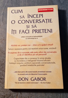 Cum sa incepi o conversatie si sa iti faci prieteni Don Gabor foto