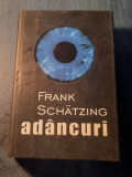 Adancuri Frank Schatzing