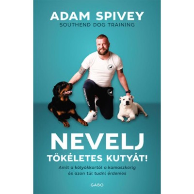 Nevelj t&amp;ouml;k&amp;eacute;letes kuty&amp;aacute;t! - Adam Spivey foto