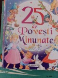 25 DE POVESTI MINUNATE