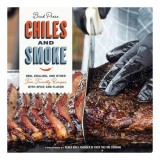 Cumpara ieftin Chiles And Smoke: Bbq, Grilling, And Other Fire-Fr(...)