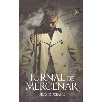 Felix Cuceanu - Jurnal de mercenar - 134978 foto