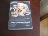 W. DENNIS - CONTRABANDISTII,1992