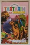 TARTARIN DIN TARASCON de ALPHONSE DAUDET *EDITIE ILUSTRATA