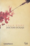 COLIN EVANS - DOCTORI UCIGASI