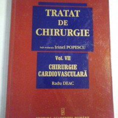 TRATAT DE CHIRURGIE - vol. VII - Chirurgie cardiovasculara - Irinel Popescu