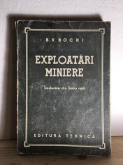 B. V. Bochi - Exploatari Miniere foto