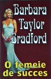 Barbara Taylor Bradford - O femeie de succes