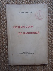 Intr-un cuib de randunica- Elena Farago, editie veche 1939