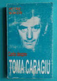 Petre Bokor &ndash; Carte despre Toma Caragiu