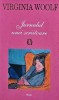 Jurnalul unei Scriitoare - Virginia Woolf - Rao 2005, 438 pagini, Brosata, Biografii Memorii