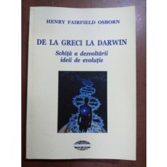 De la greci la Darwin- Henry Fairfield Osborn