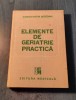 Elemente de geriatrie practica Constantin Bogdan