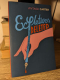 Angela Carter, Expletives Deleted. Selected Writings