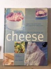 Juliet Harbutt, Roz Denny - The World Encyclopedia of Cheese foto