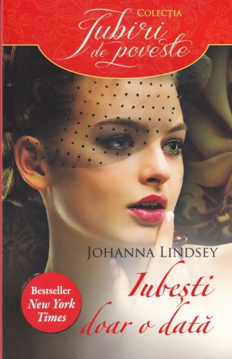 Johanna Lindsey - Iubesti doar o data