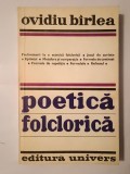 Ovidiu B&icirc;rlea - Poetică folclorică (cu sublinieri)