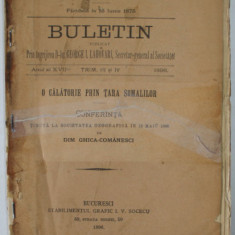 SOCIETATEA GEOGRAFICA ROMANA , BULETIN , ANUL AL XVII - LEA , TRIM. III si IV , 1896 , PREZINTA URME DE UZURA, COPERTA CU DEFECTE