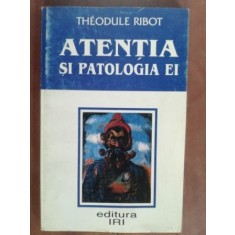 Atentia si patologia ei- Theodule Ribot COPIE