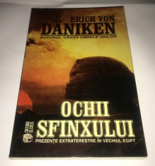 Erich von Daniken - Ochii sfinxului (prezente extraterestre in Egipt) foto