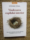 Vindecarea copilului interior - Stefanie Stahl, Dezvoltare personala, Editura Litera, Coperta brosata