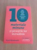 10 materiale minune si povestile lor incredibile - Mark Miodownik
