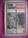 HOPCT POVESTEA LUI GOSTA BERLING -EDIT UNIVERS 1968-LEGATA -411 PAG