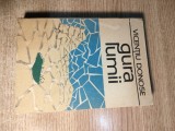 Cumpara ieftin Vicentiu Donose - Gura lumii (Editura Junimea, 1982)