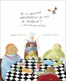 De ce zboara vrajitoarele pe cozi de matura? - Editura Curtea Veche