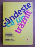 Steven D. Levitt, Stephen J. Dubner - Gandeste ca un traznit