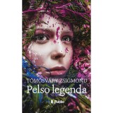 Pelso legenda - T&ouml;m&ouml;sv&aacute;ry Zsigmond