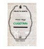 Victor Hugo - Cugetari - 101558
