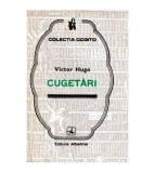 Victor Hugo - Cugetari - 101558