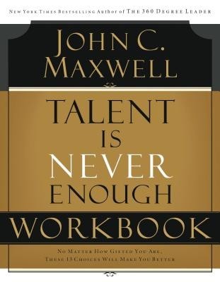 Talent Is Never Enough Workbook foto