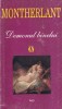 Montherlant Demonul binelui carte beletristica romana editura Rao 2000 coperta cartonata stare buna 13x20cm