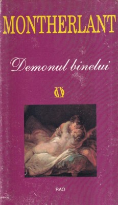 Montherlant - Demonul binelui foto