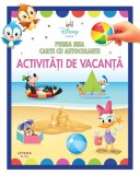 Disney bebe. Prima mea carte cu autocolante. Activitati de vacanta, Litera