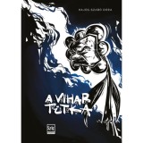 A vihar titka - Haj&oacute;s-Szab&oacute; D&oacute;ra